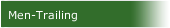 Men-Trailing