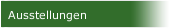 Ausstellungen
